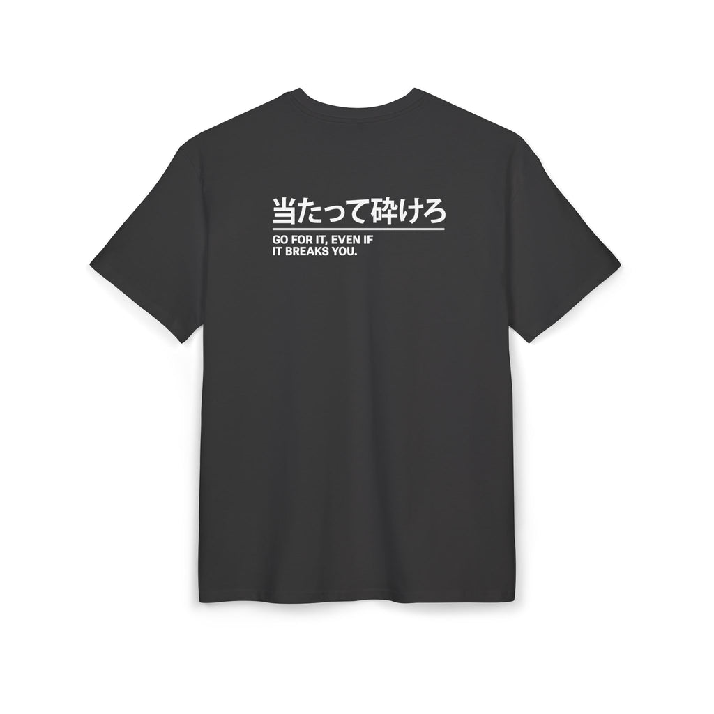Go for it, even if it breaks you – Japanese Car Culture T-Shirt (EU)