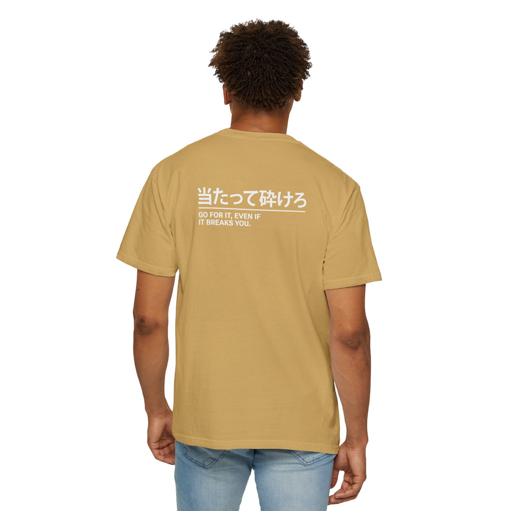 Go for it, even if it breaks you – Japanese Car Culture T-Shirt