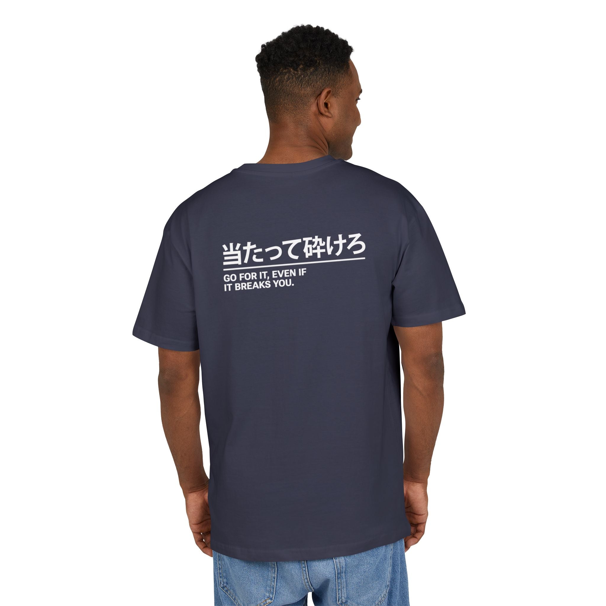 Go for it, even if it breaks you – Japanese Car Culture T-Shirt (EU)