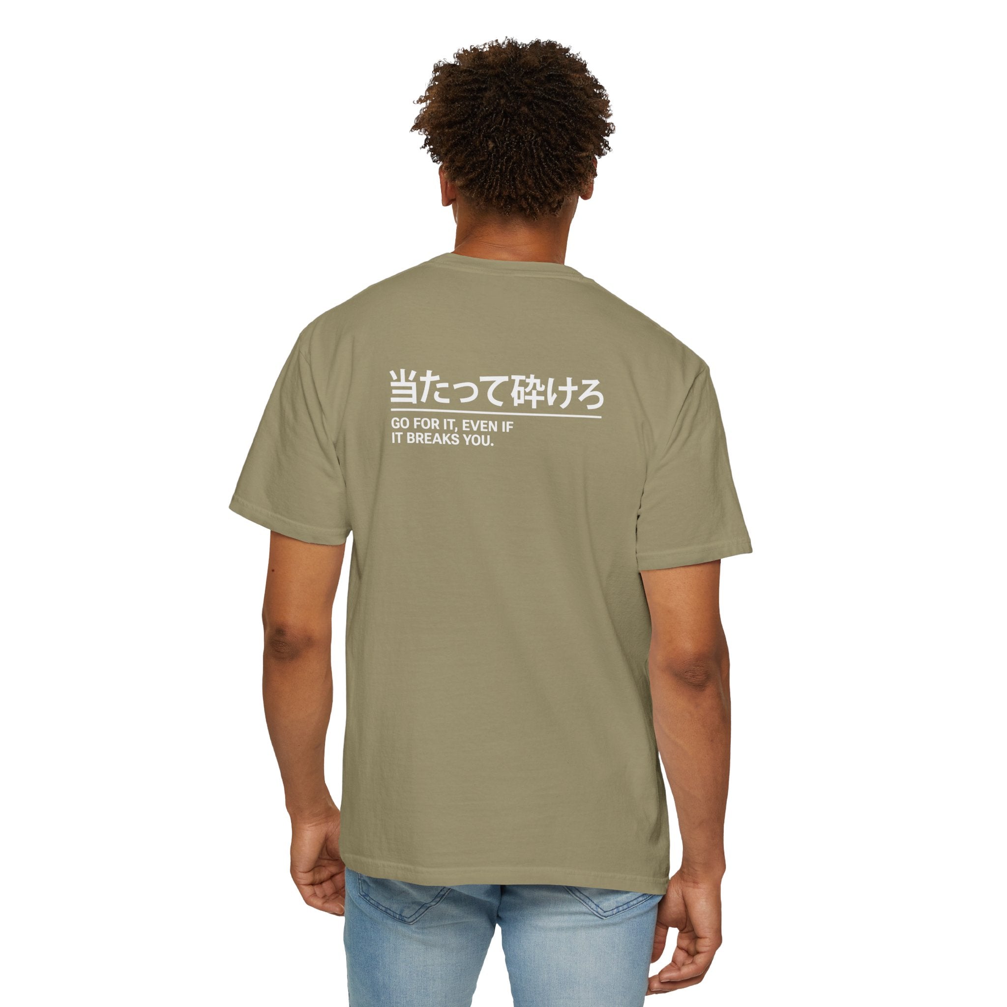 Go for it, even if it breaks you – Japanese Car Culture T-Shirt