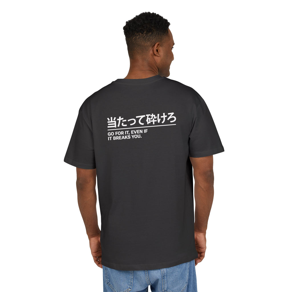 Go for it, even if it breaks you – Japanese Car Culture T-Shirt (EU)